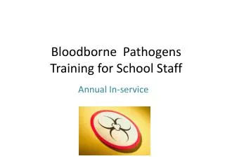 Bloodborne Pathogens Training for School Staff