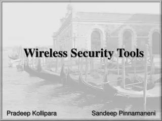 Wireless Security Tools