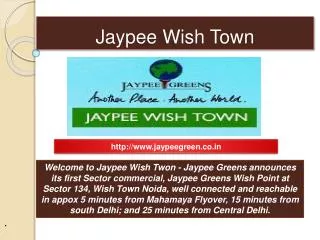 Best commercial and residential properties by Jaypee wish To