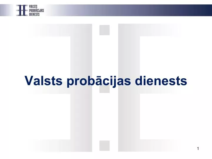 valsts prob cijas dienests