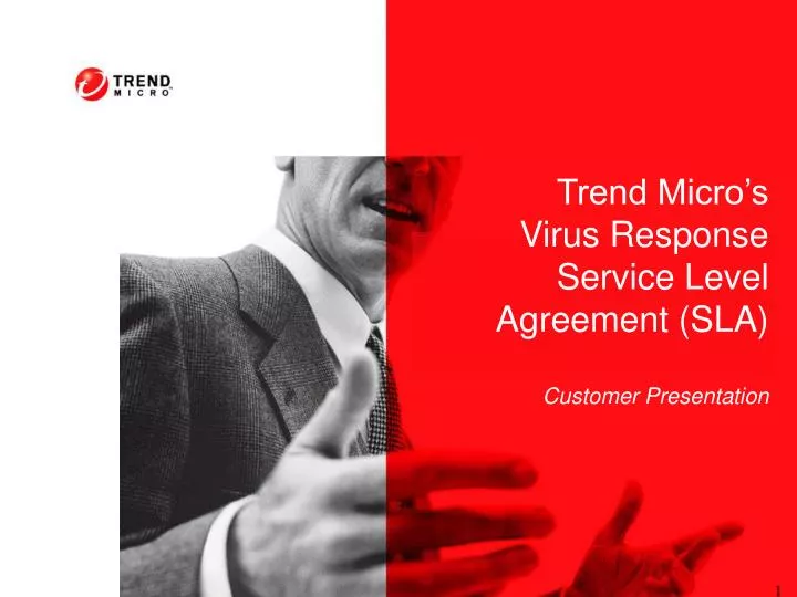 trend micro s virus response service level agreement sla customer presentation