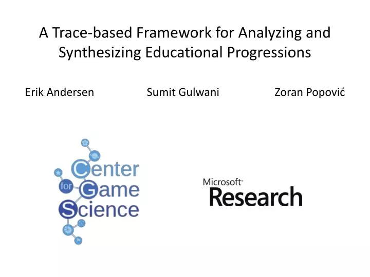 a trace based framework for analyzing and synthesizing educational progressions