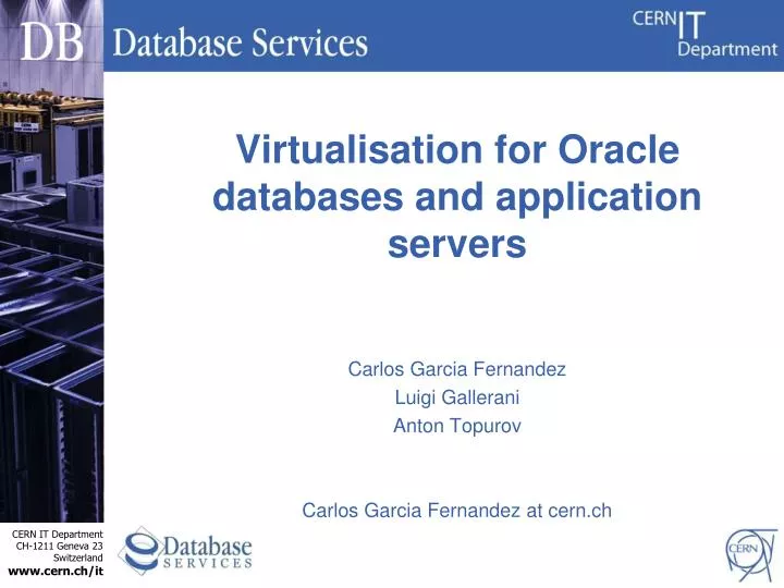 virtualisation for oracle databases and application servers