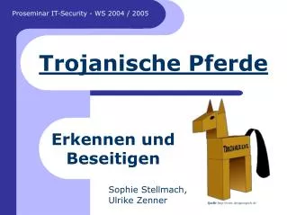 trojanische pferde