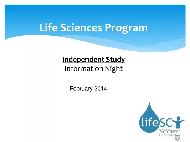 life sciences program independent study information night