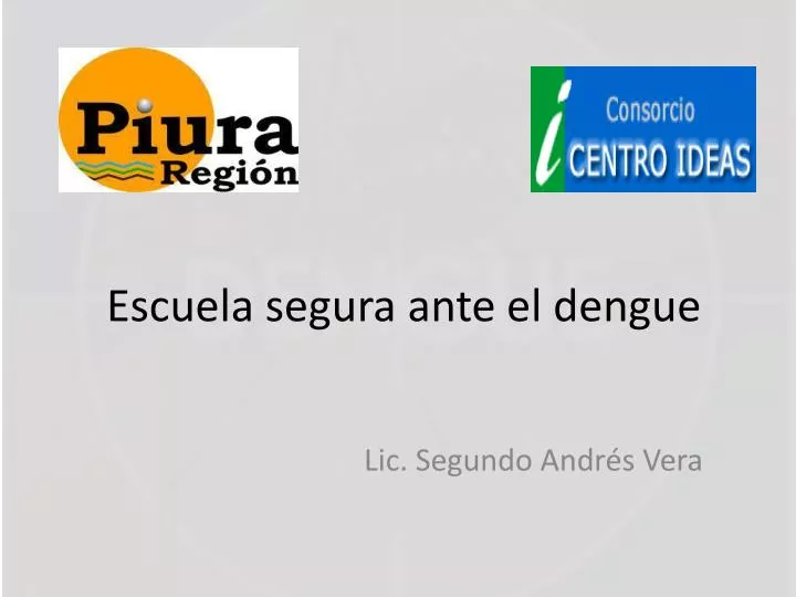 escuela segura ante el dengue