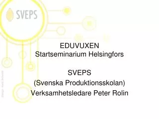 eduvuxen startseminarium helsingfors