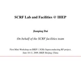 SCRF Lab and Facilities @ IHEP