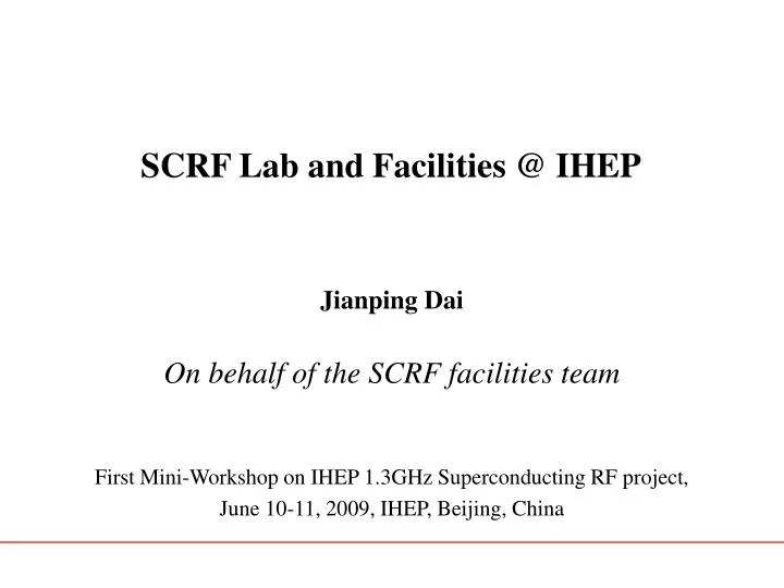 scrf lab and facilities @ ihep