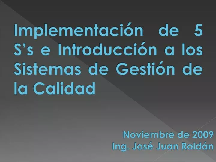 implementaci n de 5 s s e introducci n a los sistemas de gesti n de la calidad