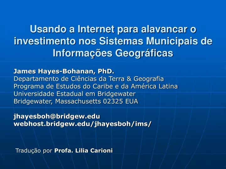 usando a internet para alavancar o investimento nos sistemas municipais de informa es geogr ficas