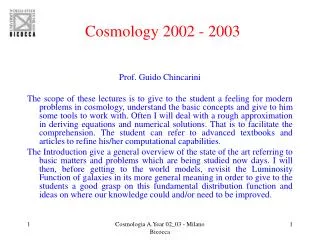 Cosmology 2002 - 2003