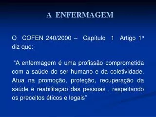 a enfermagem