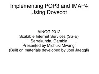 Implementing POP3 and IMAP4 Using Dovecot