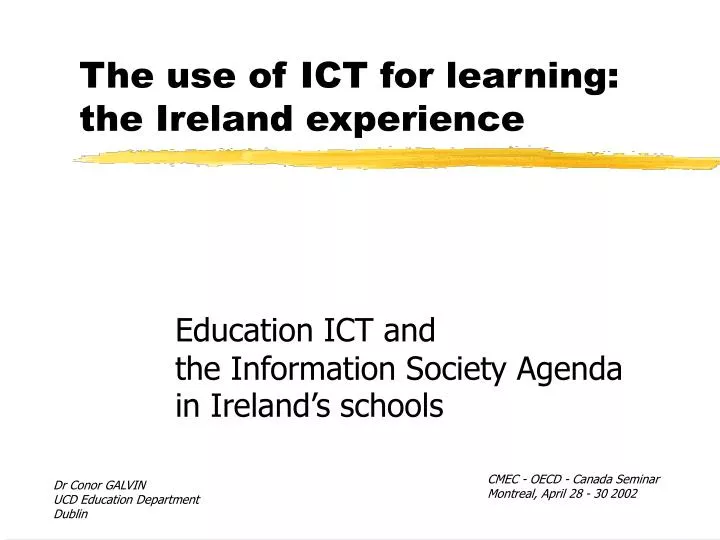 the use of ict for learning the ireland experience