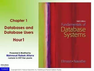 Chapter 1 Databases and Database Users Hour1
