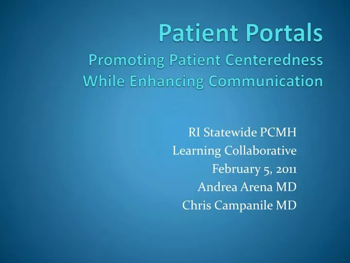 patient portals promoting patient centeredness while enhancing communication