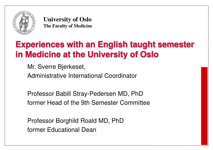 experiences with an english taught semester in medicine at the university of oslo