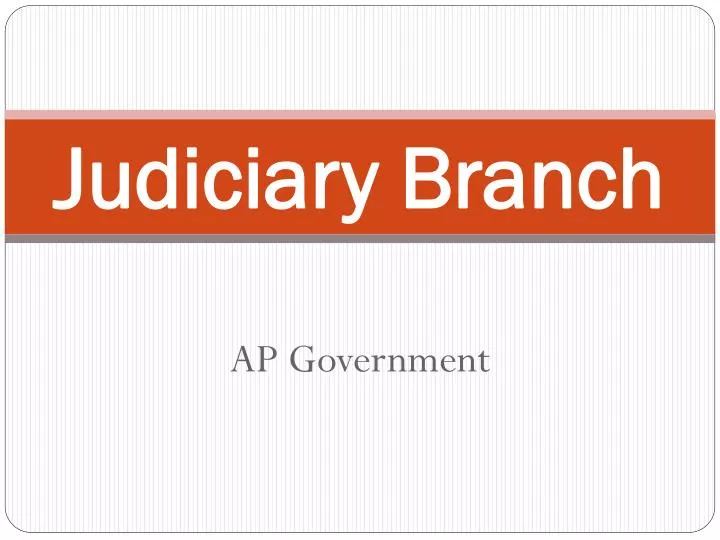 judiciary branch