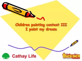 Children painting contest III I paint my dream