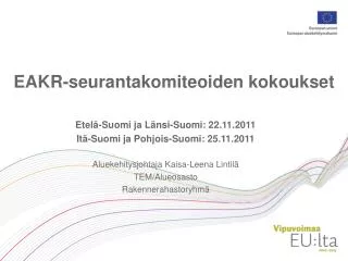 eakr seurantakomiteoiden kokoukset