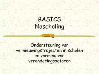 basics nascholing