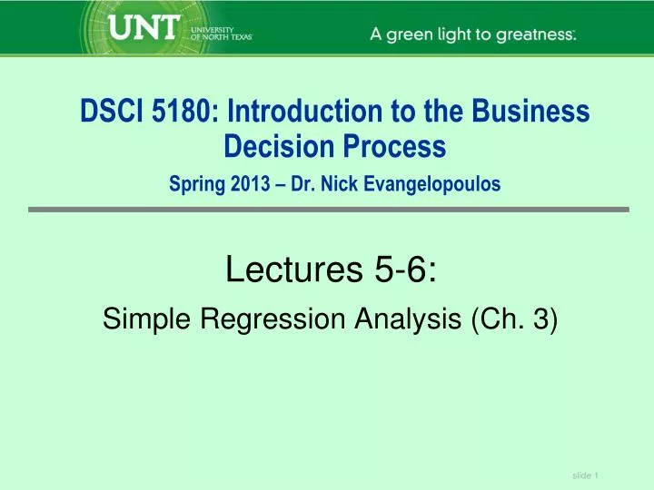 dsci 5180 introduction to the business decision process spring 2013 dr nick evangelopoulos
