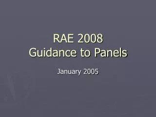 RAE 2008 Guidance to Panels