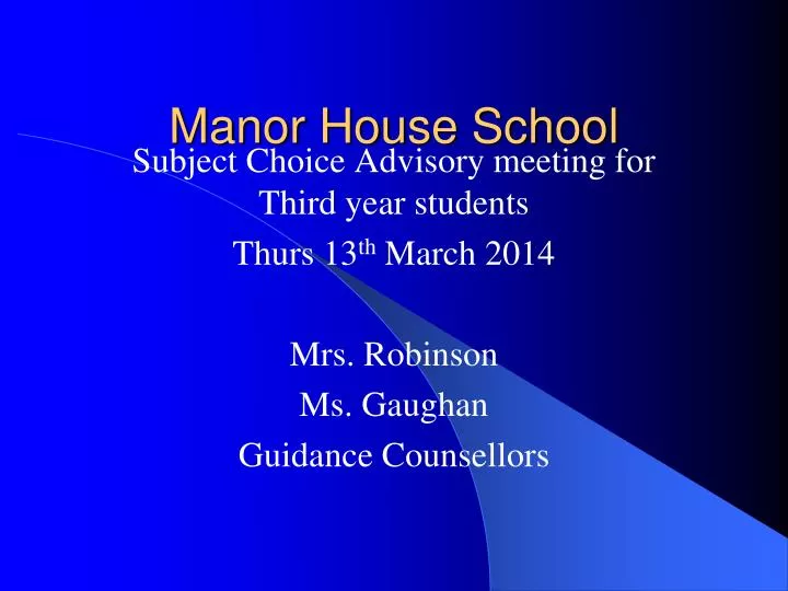 manor house school