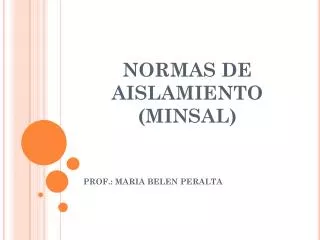 normas de aislamiento minsal