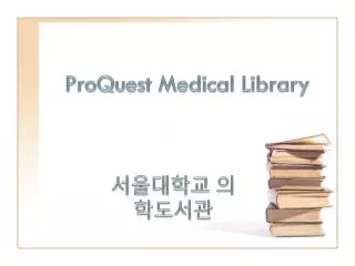 proquest medical library