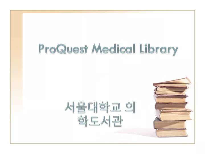 proquest medical library