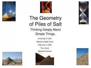 The Geometry of Piles of Salt