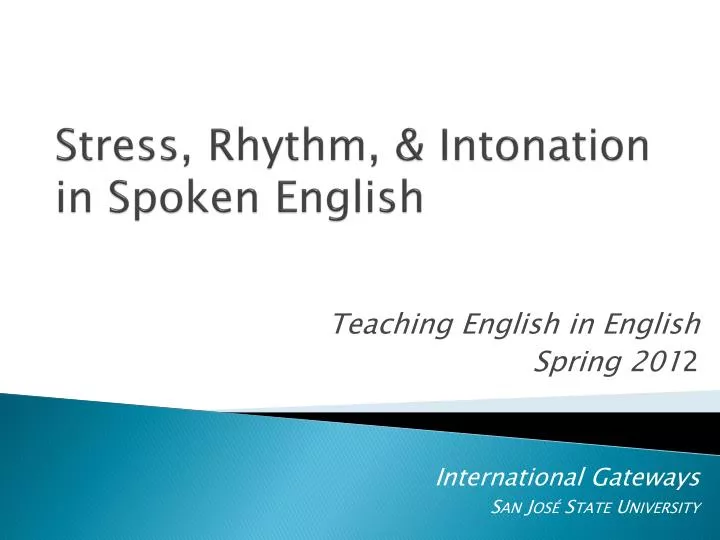 stress rhythm intonation in spoken english