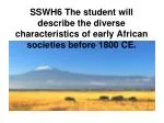 a. Identify the Bantu migration patterns and contribution to settled agriculture. - slide 1