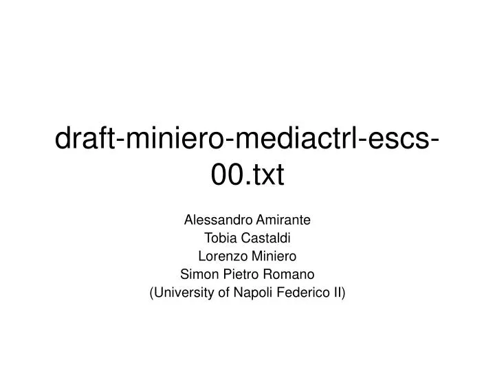draft miniero mediactrl escs 00 txt
