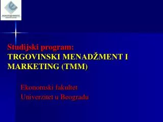 studijski program trgovinski menad ment i marketing tmm