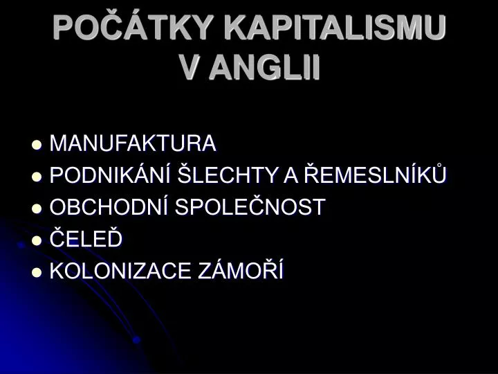 po tky kapitalismu v anglii