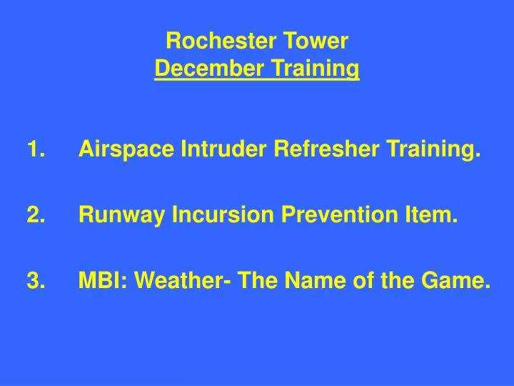 rochester tower december training