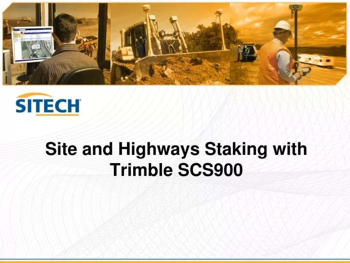site and highways staking with trimble scs900