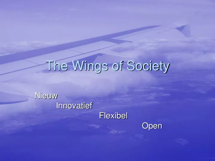 the wings of society