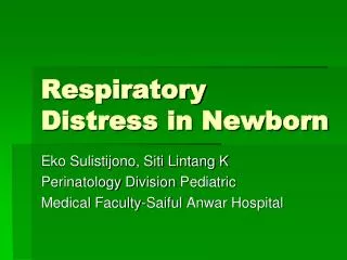 Respiratory Distress in Newborn