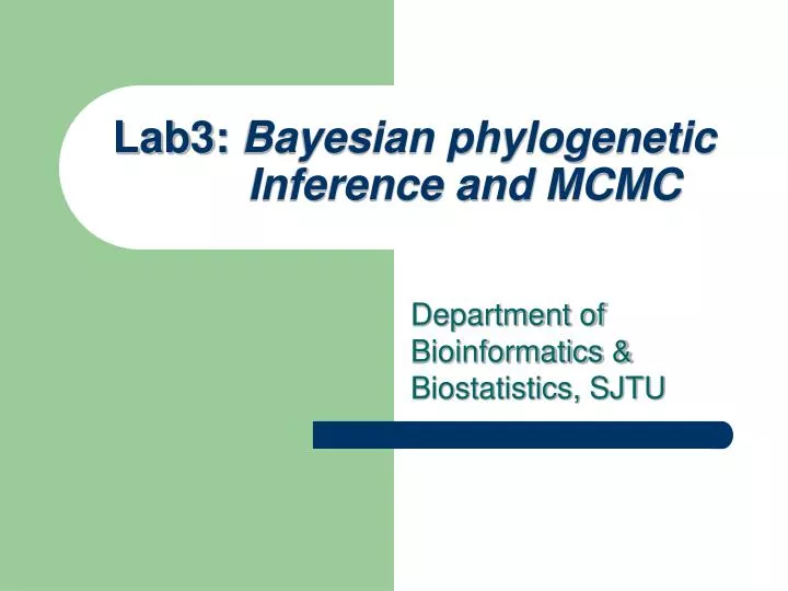 lab3 bayesian phylogenetic inference and mcmc