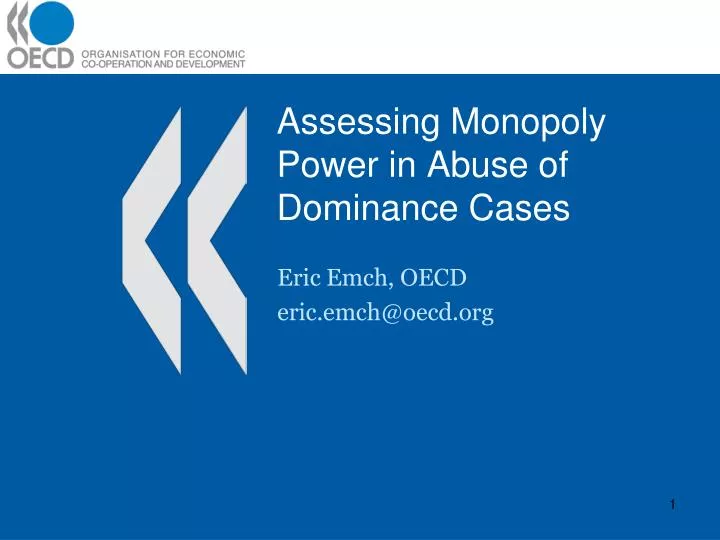 assessing monopoly power in abuse of dominance cases