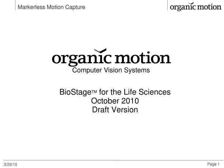 biostage tm for the life sciences october 2010 draft version