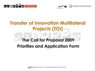 Transfer of Innovation Multilateral Projects (TOI)