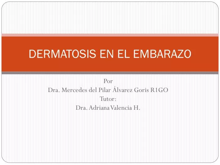 dermatosis en el embarazo