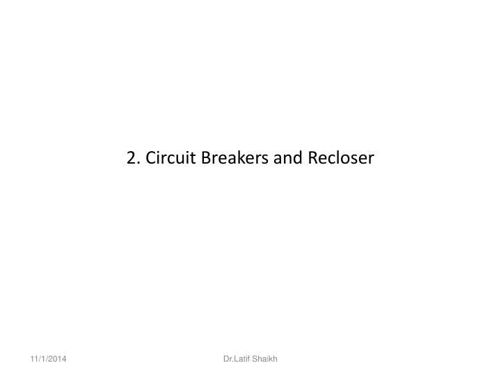 2 circuit breakers and recloser