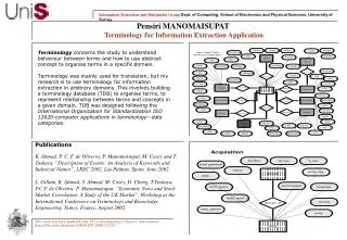 Pensiri MANOMAISUPAT Terminology for Information Extraction Application