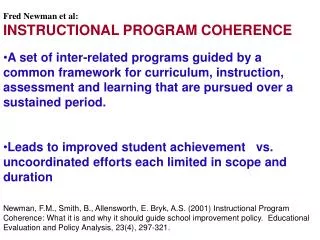 Fred Newman et al: INSTRUCTIONAL PROGRAM COHERENCE